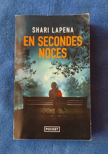 En secondes noces Shari LAPENA