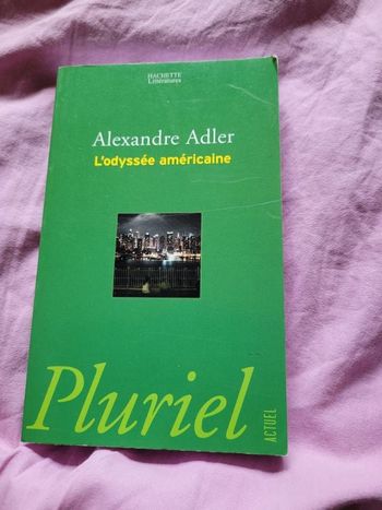 L odyssée américaine Alexandre Adler