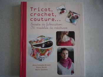 TRICOT, CROCHET, COUTURE ...