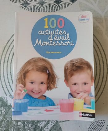 Livre " 100 Activités d'Éveil Montessori " d'Ève Hermann 🧸🌾
