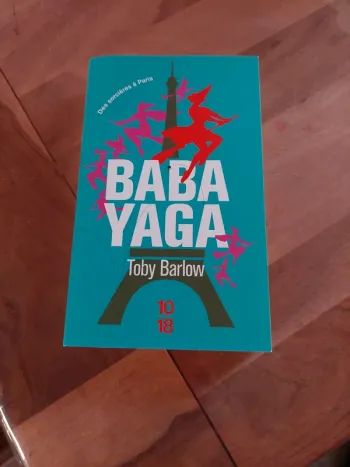 Baba Yaga, de Toby Barlow