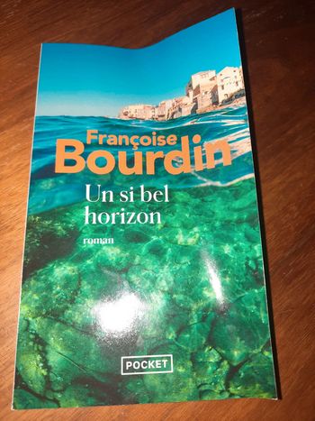 Françoise Bourdin / Un si bel horizon