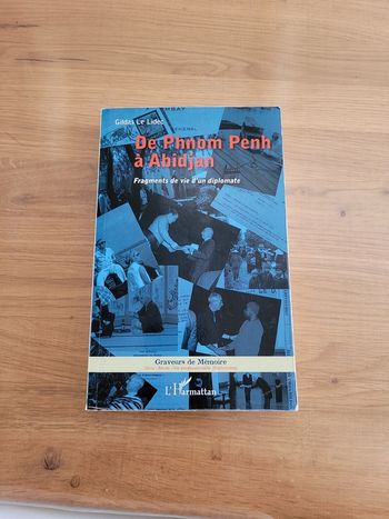 De Phnom Penh à Abidjan de Gildas Le Lidec