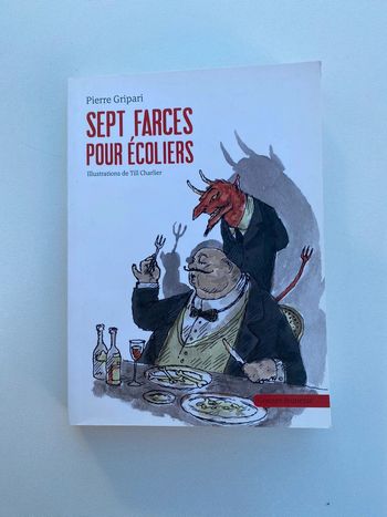 Livre " Sept Farces Pour Écoliers "