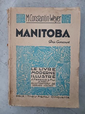 livre ancien manitoba M. Constantin Weyer