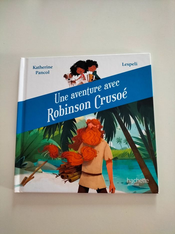Livre une aventure de Robinson Crusoé