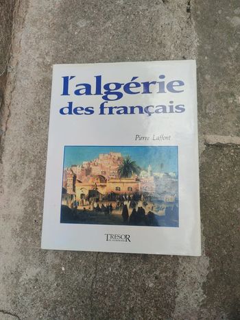Livre l'Algérie des français