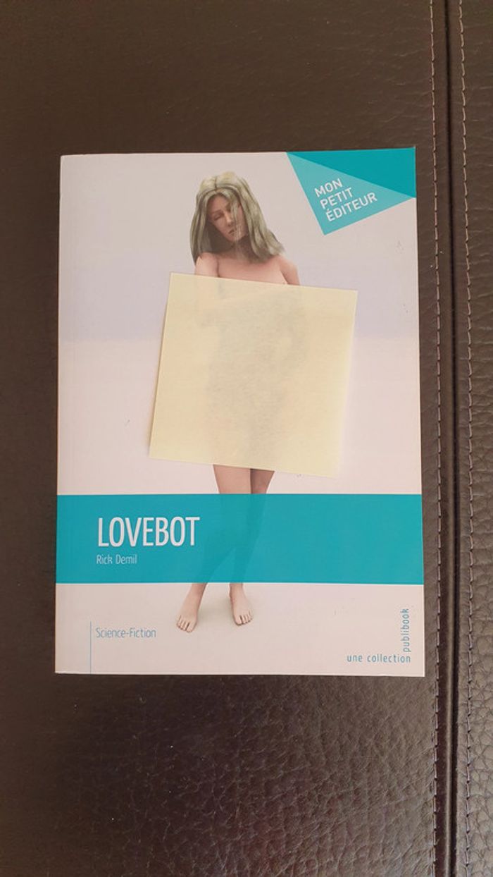Neuf: Roman de science-fiction LoveBot de Rick Demil