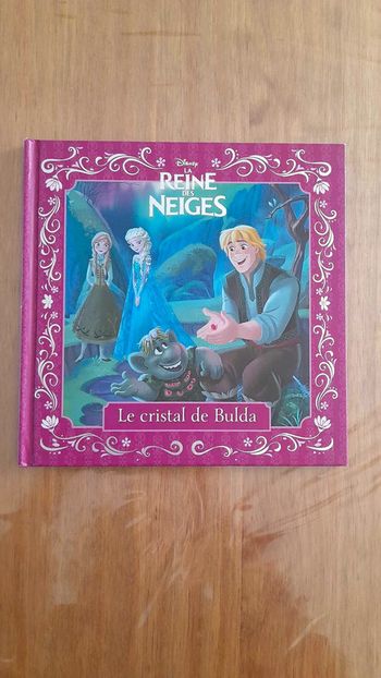 Livre Reine des neiges histoire inédite 🟣 Le cristal de Bulda