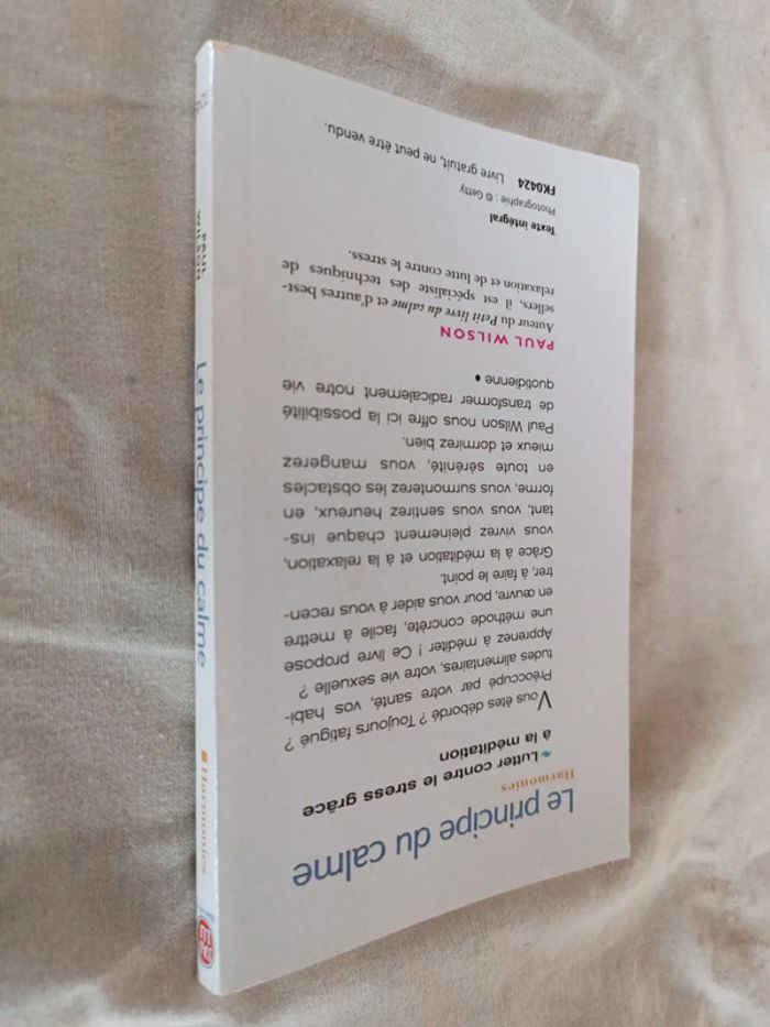 Le principe du calme Paul Wilson. Apprendre à méditer sans transformer sa vie - photo numéro 3
