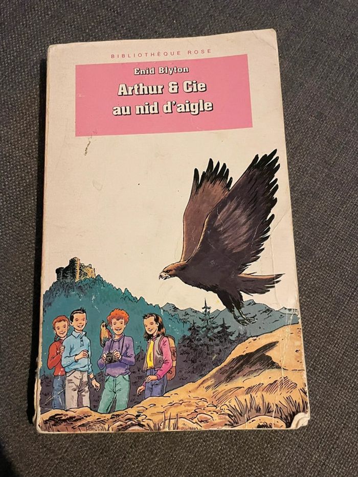 Livre bibliothèque rose Arthur et Compagnie au nid d’aigle