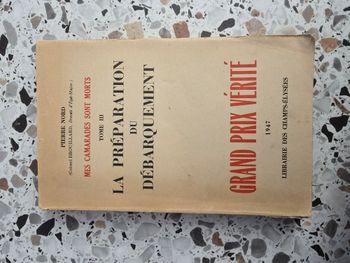 Mes camarades sont morts tome 3 (la préparation du débarquement)