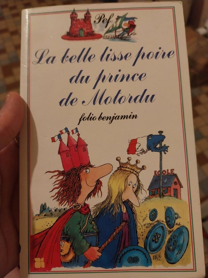 La belle lisse poire du prince de Motordu folio Benjamin