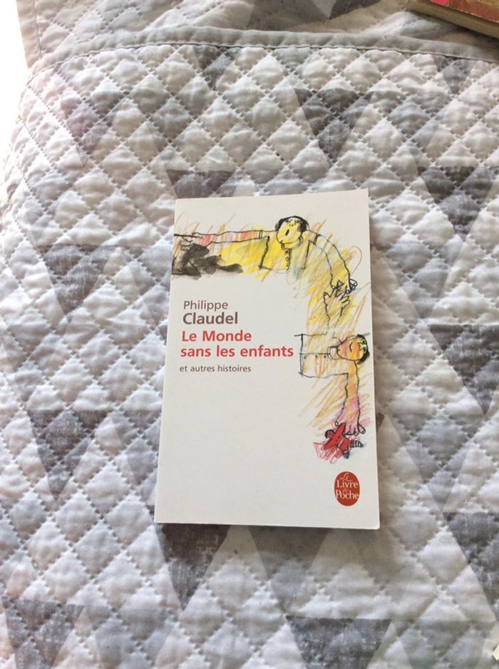 #le monde sans Le enfants Philippe Claudel ) - photo numéro 2