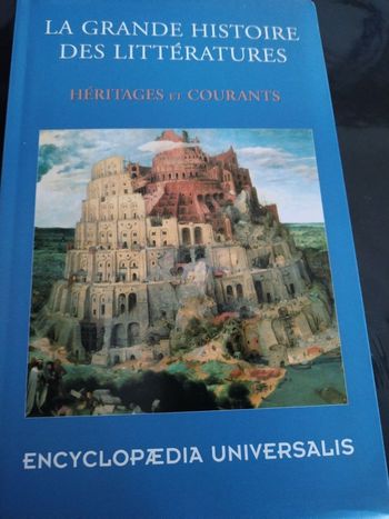 Livre La grande histoire des littératures héritage et courants
