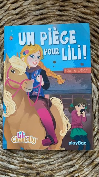 Lily chantilly un piège pour Lili