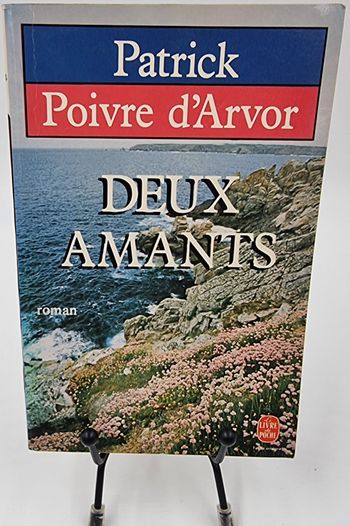 Livre Deux Amants (Patrick Poivre d’Arvor)