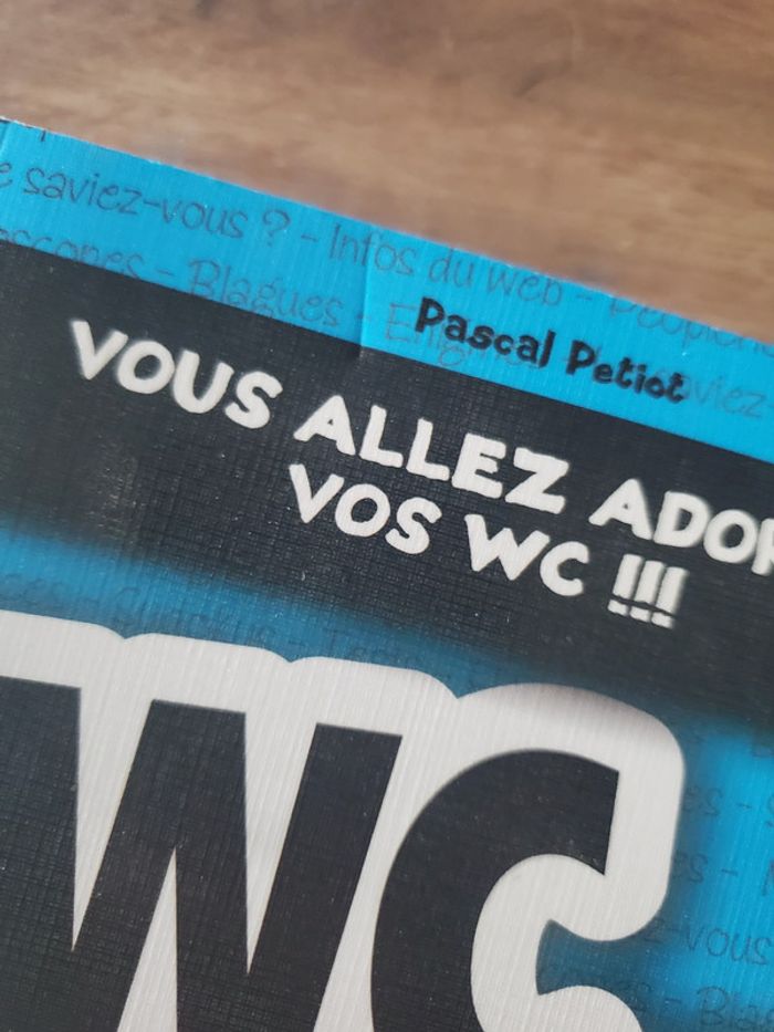 Wc book 2013 - vous allez adorer vos wc de Pascal Petiot - photo numéro 2