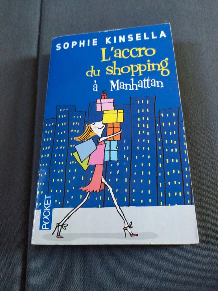 L'accro du shopping à Manhattan de Sophie Kinsella