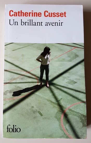 Un brillant avenir- Catherine Cusset
