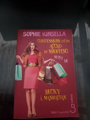 Confessions d'une accro du shopping suivi de Becky à Manhattan Sophie Kinsella