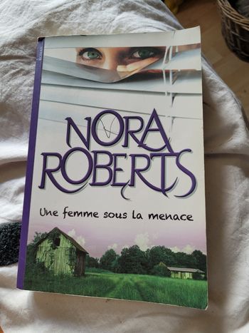 Une femme sous la menace Nora Roberts