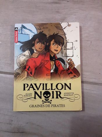 Pavillon noir - tome 1-  graine de pirates