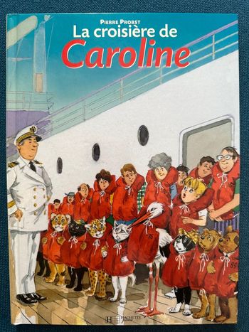 Livre vintage La Croisière de Caroline Pierre Probst