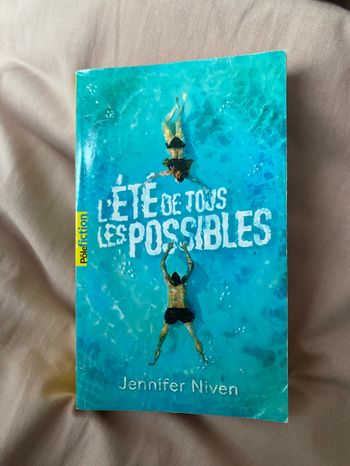 L’été de tout les possibles - Jennifer Niven