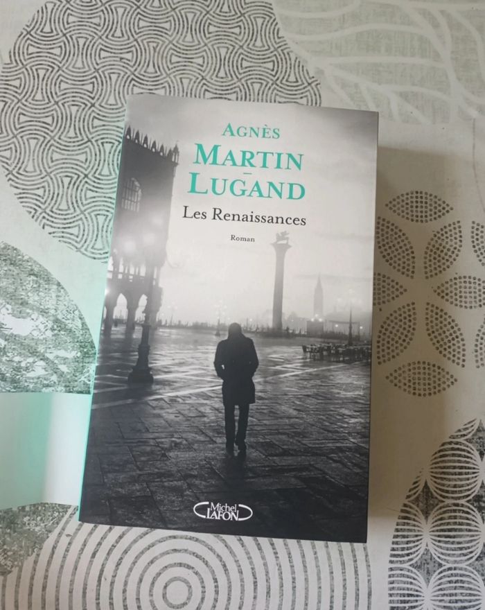 Livre " Les Renaissances " d'Agnès Martin-Lugand 🌻🌾 - photo numéro 3