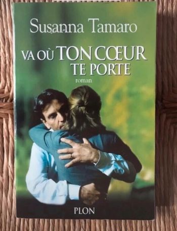 va où ton cœur te porte  Susanna Tamaro