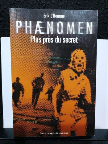 Phaenomen plus près du secret