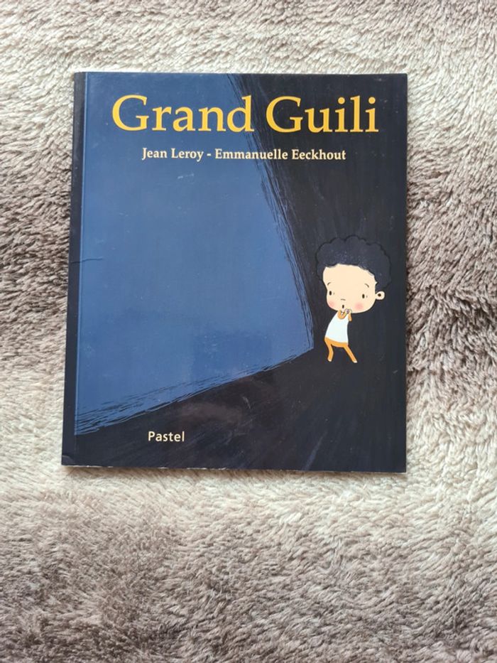 Livre Grand Guilli