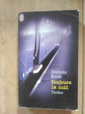 Toujours la nuit Danuta Reah J'ai Lu Thriller 2002