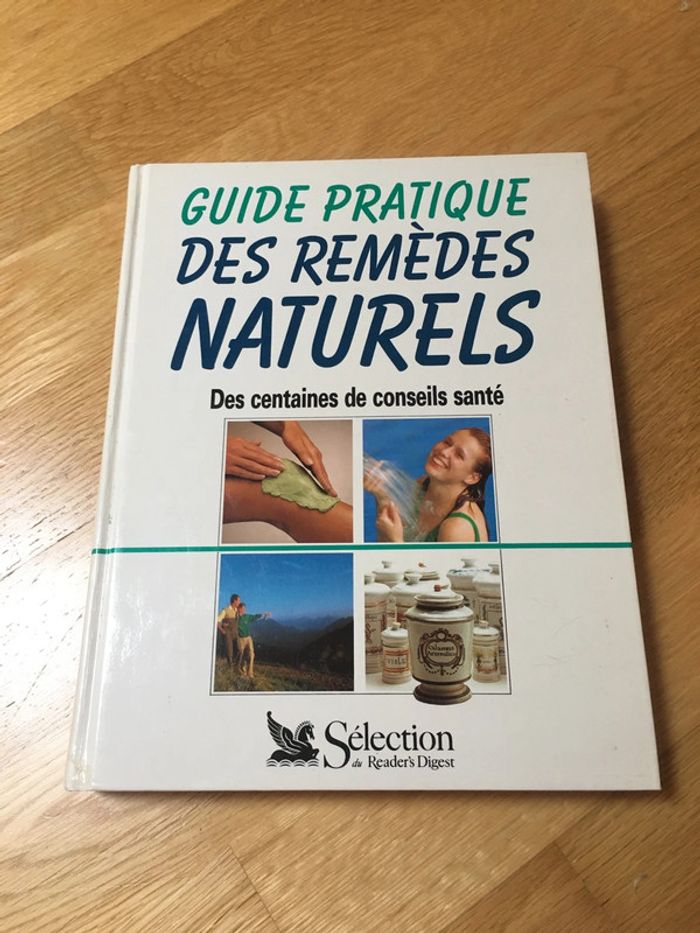 Guide pratique des remèdes naturels 332 pages