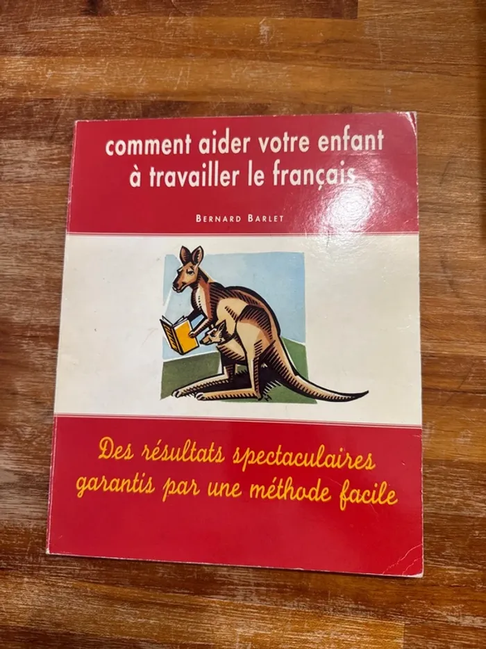 Comment aider votre enfant à travailler le français ?