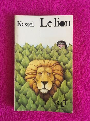 Joseph Kessel - Le lion - Folio