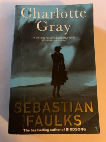 Charlotte Gray - Sebastian Faulks 