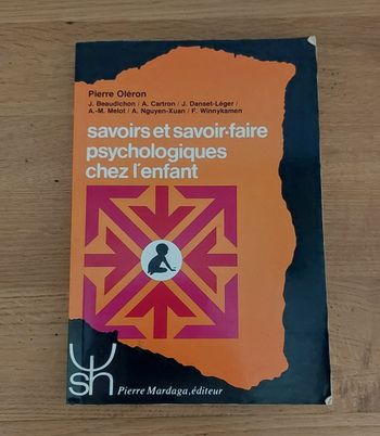 Savoirs et savoir-faire psychologiques chez l'enfant