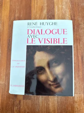Livre dialogue avec le visible connaissance de la peinture
