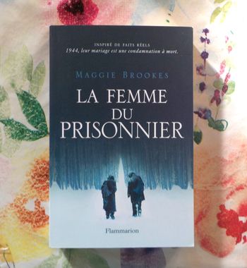 LA FEMME DU PRISONNIER de Maggie BROOKES Ed. FLAMMARION