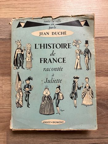 Livre ancien-L’histoire de France racontée par Juliette