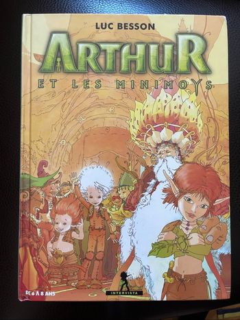 Arthur et les Minimoys de Luc Besson