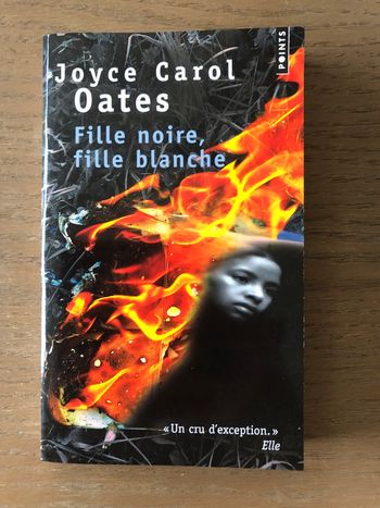 Livre poche "Fille noire, fille blanche" de Joyce Carol Oates