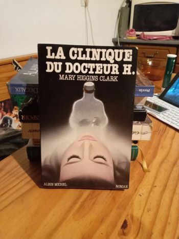 La clinique du docteur H de Mary Higgins Clark