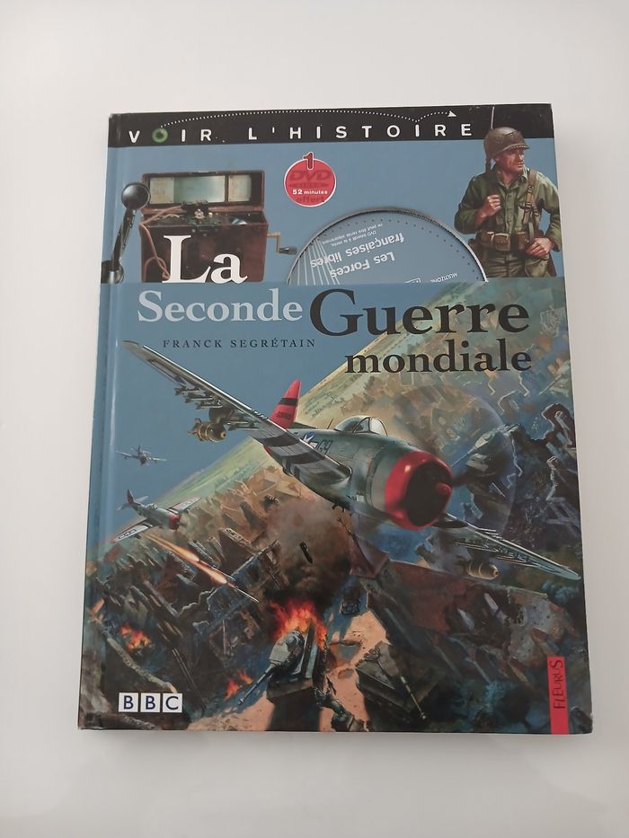 Livre + DVD : La Seconde Guerre mondiale - Franck Segrétain (BBC/Fleurus) - photo numéro 1