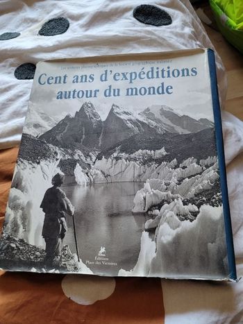 Cent ans d expéditions autour du monde