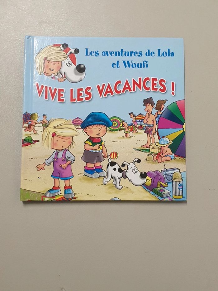 Livre les aventures de lola et woufi