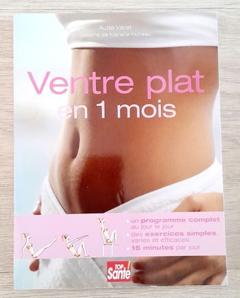 ventre plat en un mois programme complet exercices simples 15 min par jour