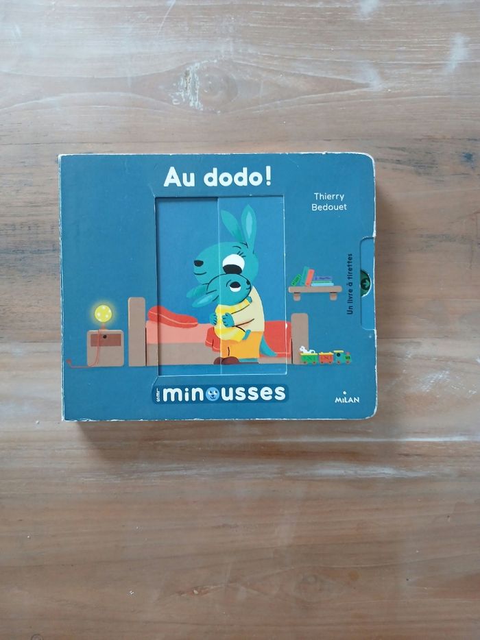 Livre a tirettes "Au dodo!"